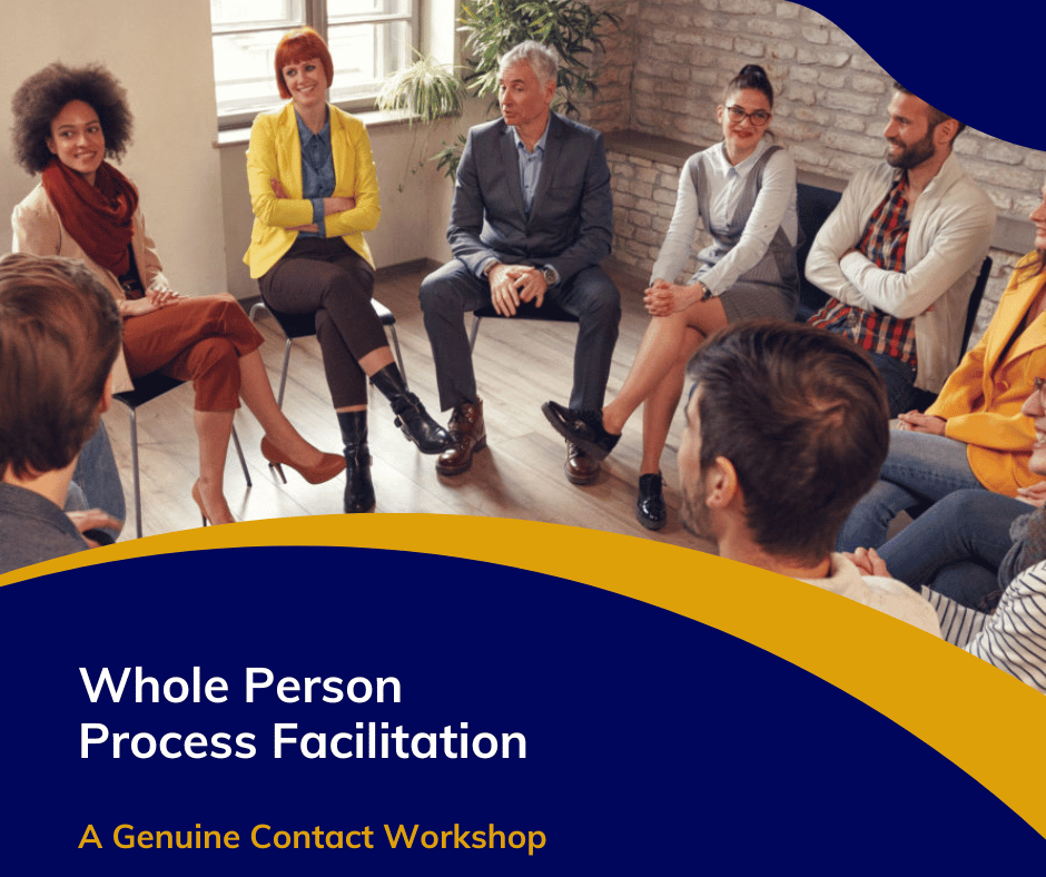Process Facilitation Training - A Genuine Contact Workshop