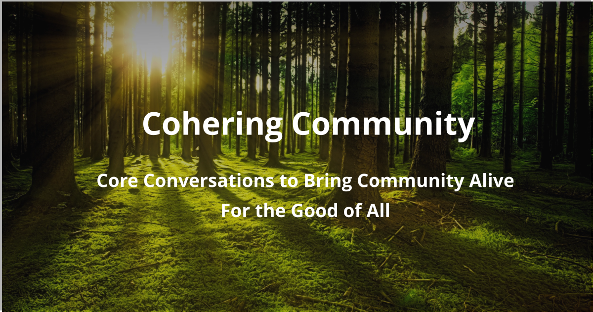 Core conversations to bring community alive